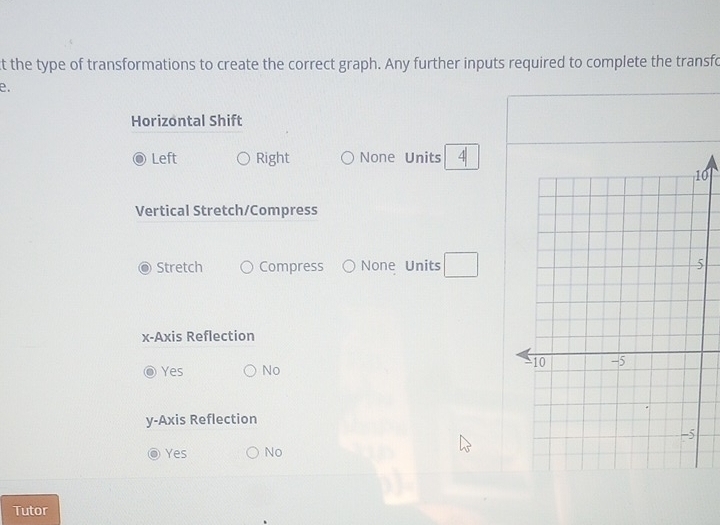 Solved: the type of transformations to create the correct graph. Any ...