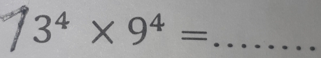 73^4* 9^4=