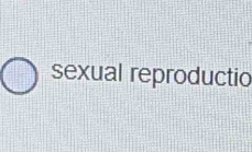 sexual reproductio