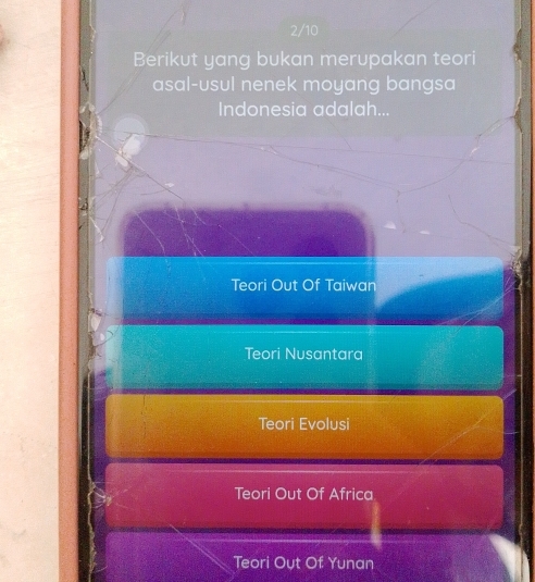 2/10
Berikut yang bukan merupakan teori
asal-usul nenek moyang bangsa
Indonesia adalah...
Teori Out Of Taiwan
Teori Nusantara
Teori Evolusi
Teori Out Of Africa
Teori Out Of Yunan