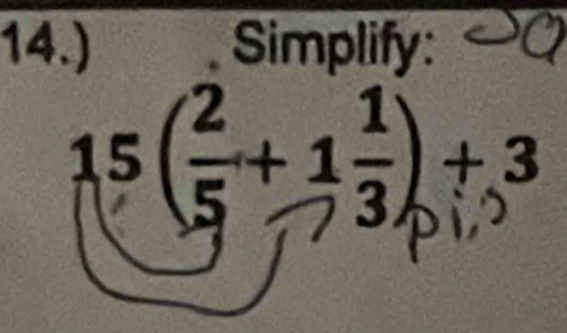 14.) Simplify: 
1