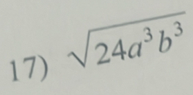 sqrt(24a^3b^3)