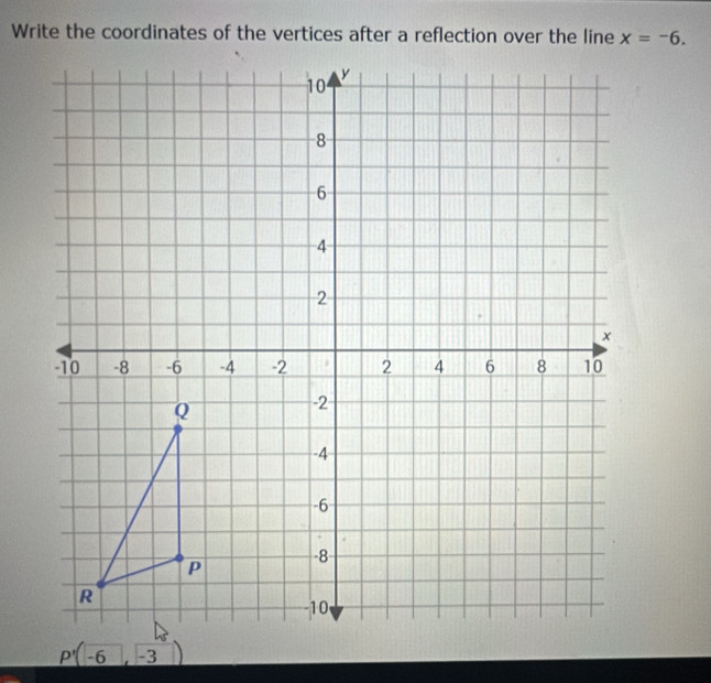 x=-6.
P'(-6,-3)