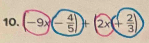 -9x- 4/5 )+2x+ 2/3 