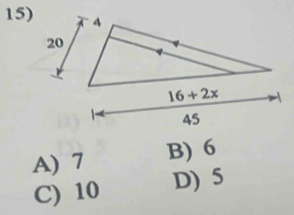 A) 7 B) 6
C) 10
D) 5