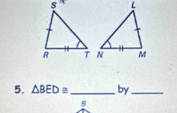 △ BED≌ _by_
B