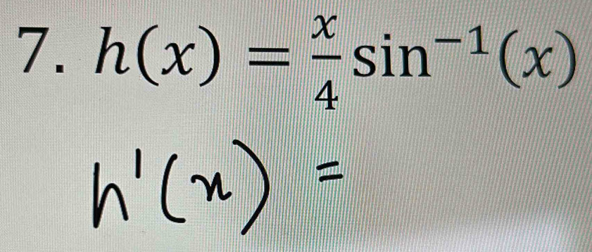 h(x)= x/4 sin^(-1)(x)