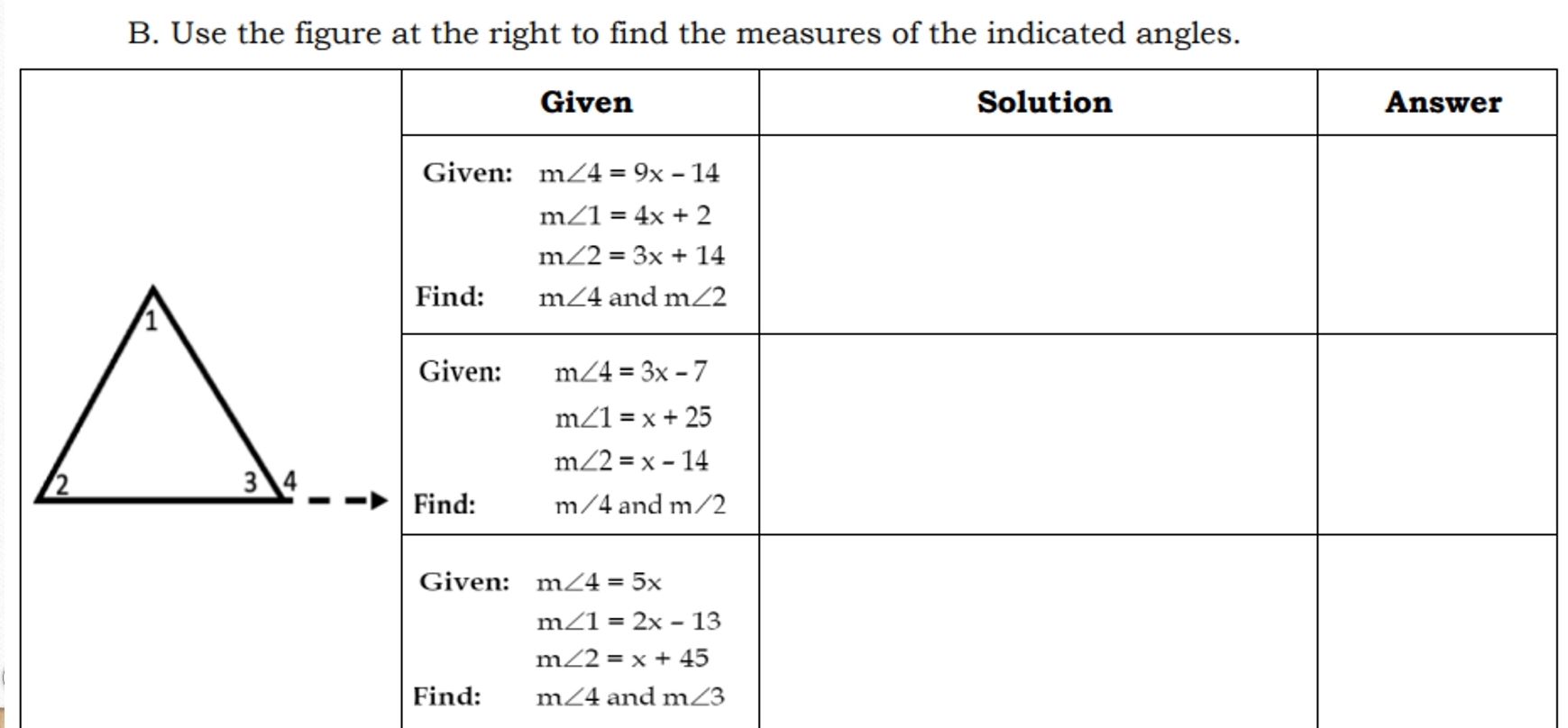 Use the figure at the right to find the measures of the indicated angles.
Find: m∠ 4 and m∠ 3