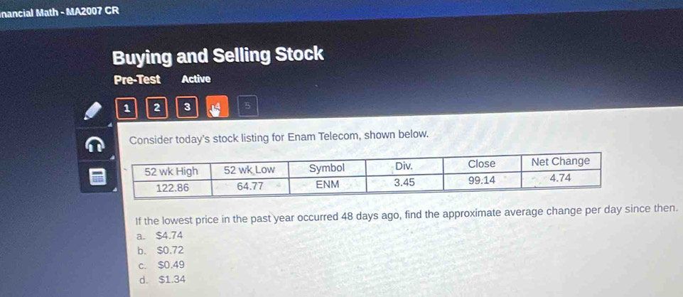 Solved: nancial Math - MA2007 CR Buying and Selling Stock Pre-Test ...