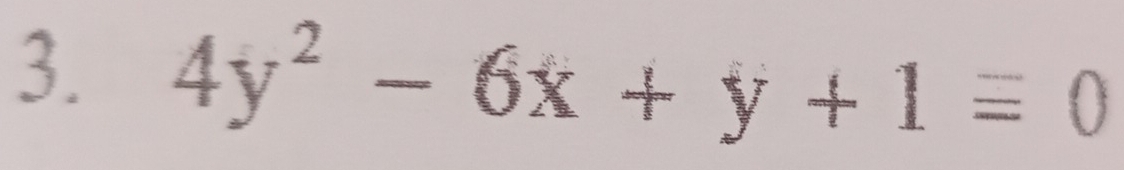 4y^2-6x+y+1equiv 0