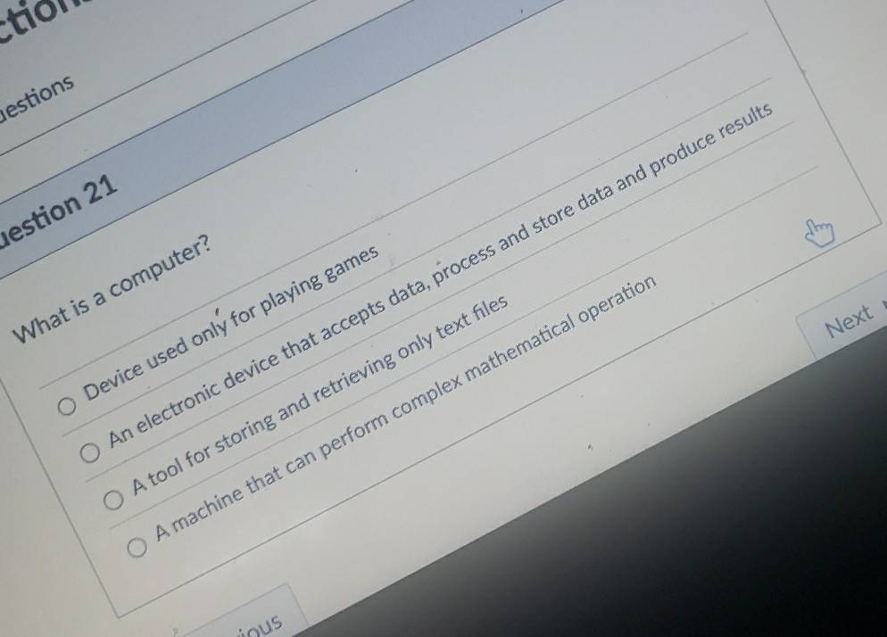 Solved: tion estions estion 21 electronic device that accepts data ...