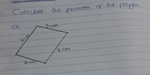 Calculde the perimeter of the polygon