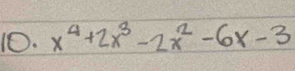 x^4+2x^3-2x^2-6x-3