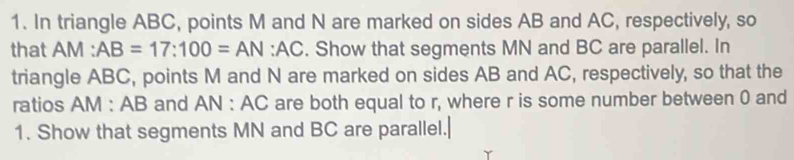 Solved: In triangle ABC, points M and N are marked on sides AB and AC ...