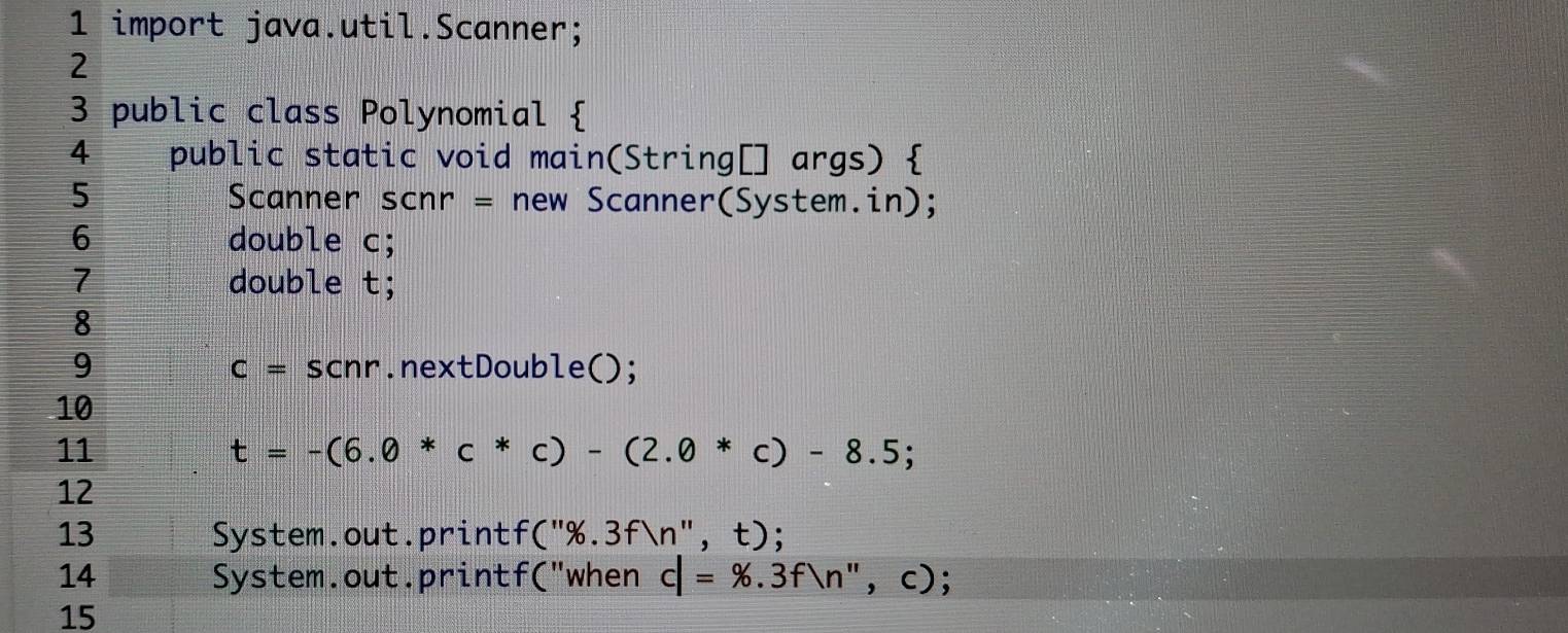 Solved: import java.util.Scanner; 2 3 public class Polynomial 4 public ...