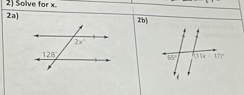 Solve for x.
2a) 2b)