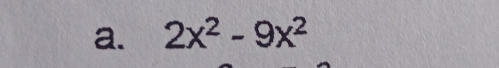 2x^2-9x^2