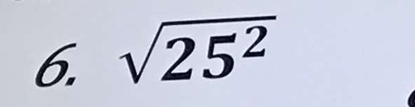 sqrt(25^2)