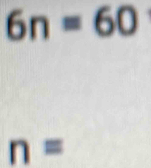 6n=60
n=