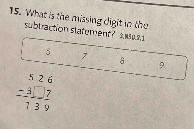 Solved: What is the missing digit in the subtraction statement? 3.NS0.2 ...