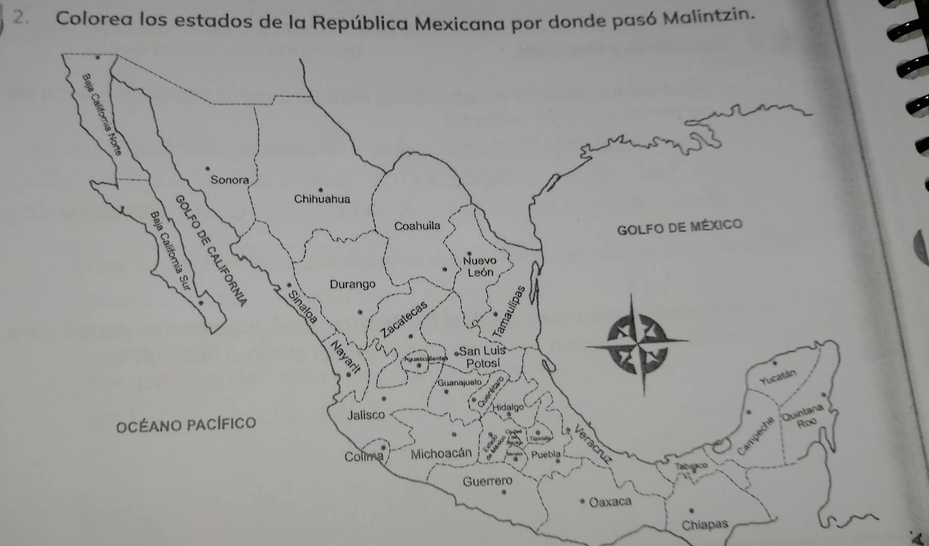 Colorea los estados de la República Mexicana por donde pasó Malintzin. 
Chiapas