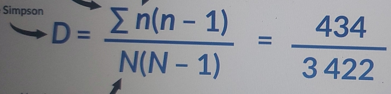 Simpson
D= (sumlimits n(n-1))/N(N-1) = 434/3422 