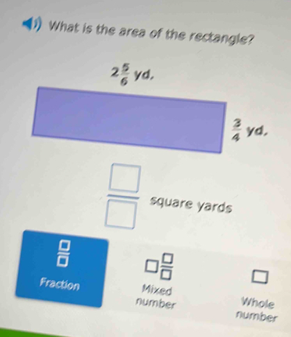 Solved: What is the area of the rectangle? / square yards / / L ...