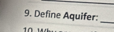 Define Aquifer: 
_