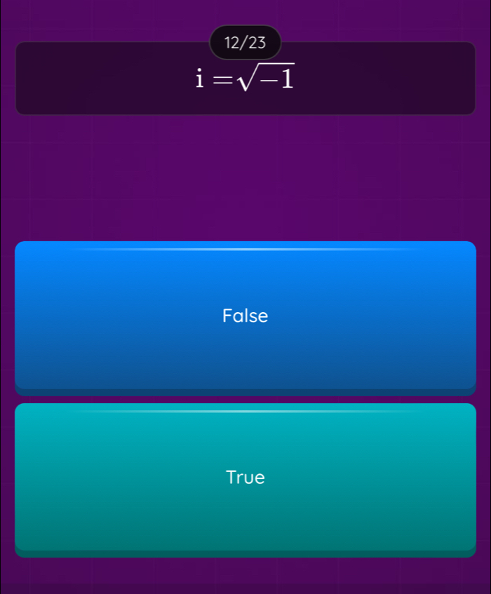 12/23
i=sqrt(-1)
False
True