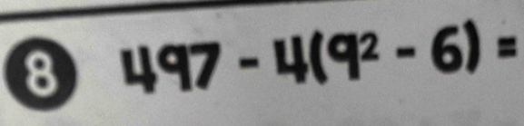 8 497-4(9(q^2-6)