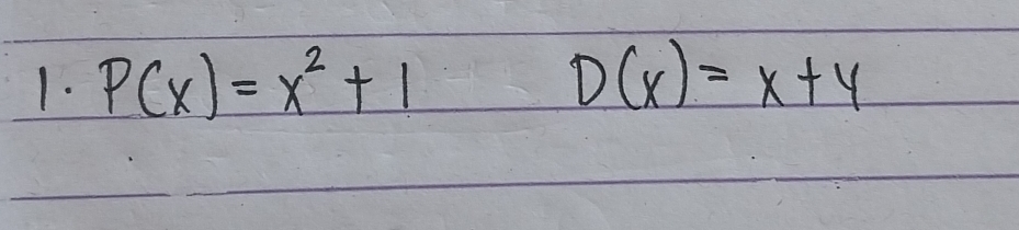 P(x)=x^2+1 D(x)=x+y