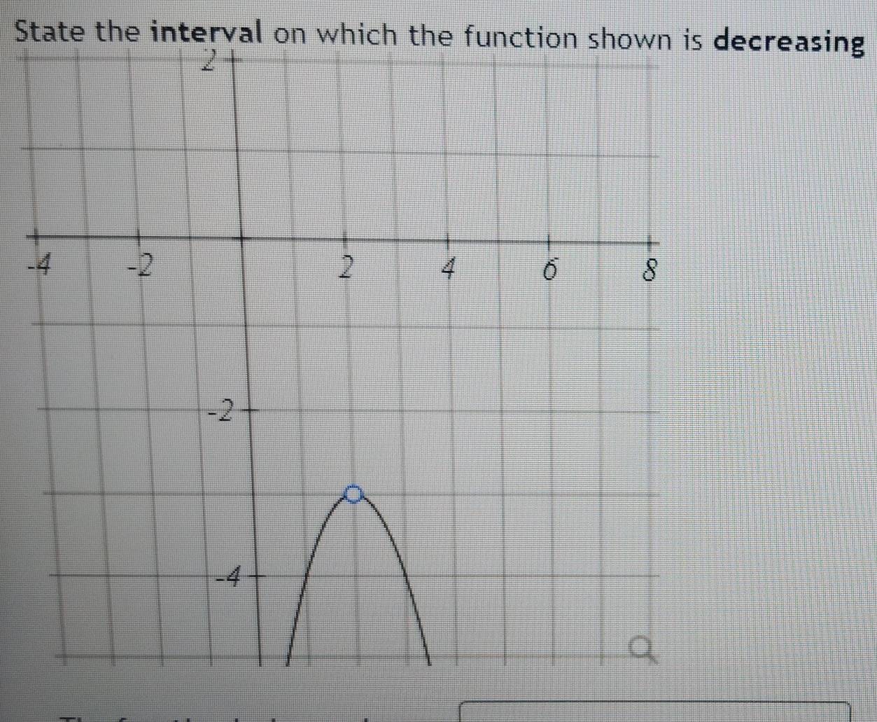 State the interval on which the funcreasing 
-