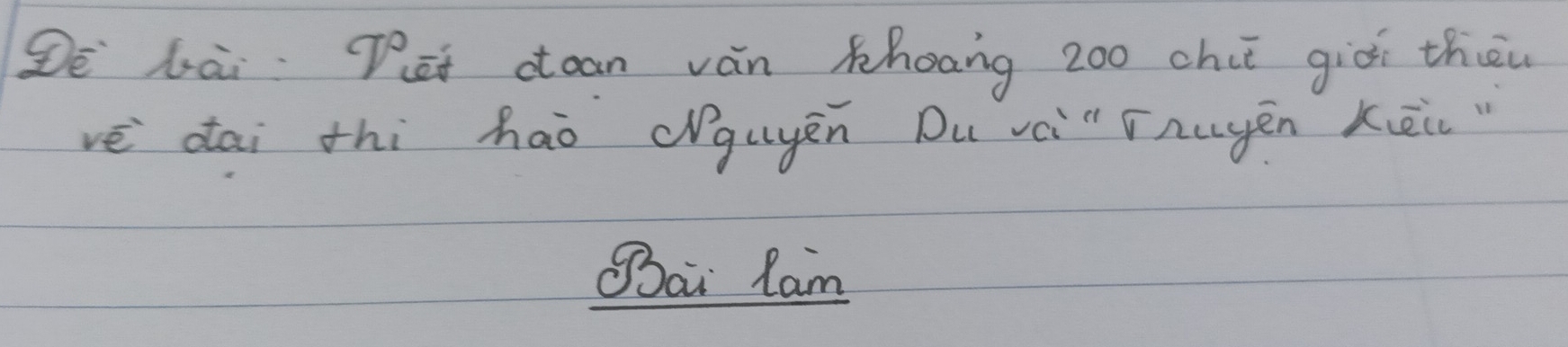 Zè lài Pat coan ván Khoang 200 chi giò thōn 
vè dai thì hāo cguyén Du vè" nugén Kēi 
Sai Ram