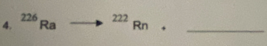 226 | 2=
^222Rn ,_