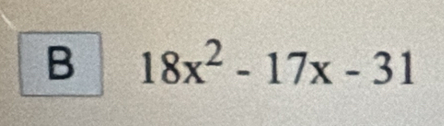 18x^2-17x-31