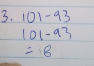 101-93
101-93
=8