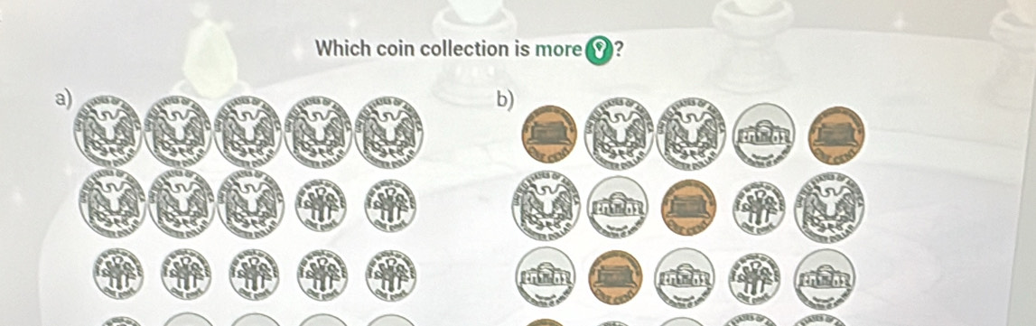 Which coin collection is more ?