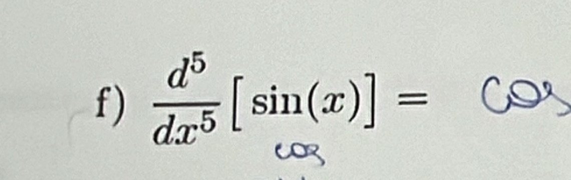  d^5/dx^5 [sin (x)]=