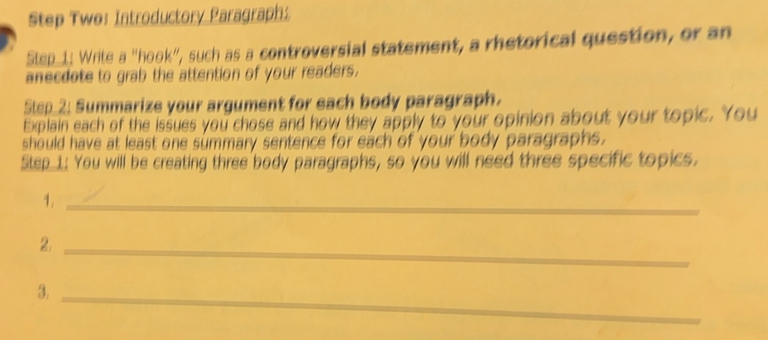 Solved: Step Two: Introductory Paragraph: Step_ 1: Write a “hook', such ...