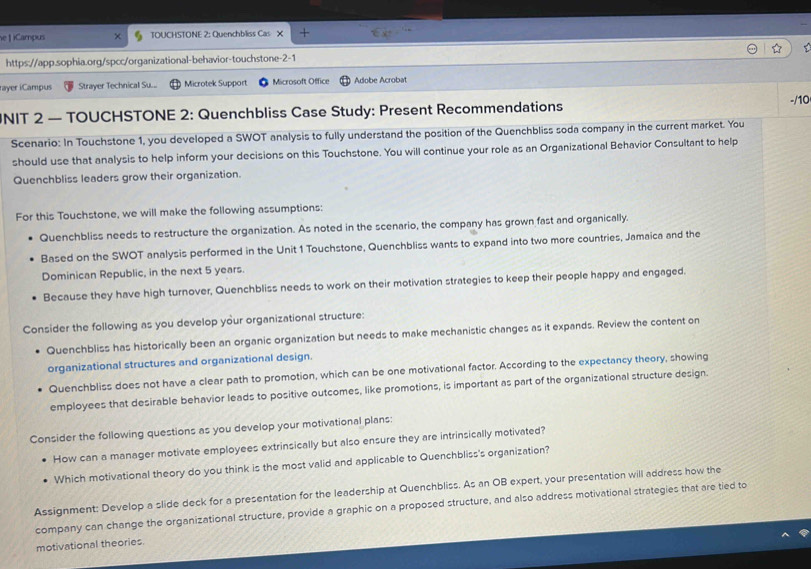 Solved: iCampus TOUCHSTONE 2: Quenchbliss Cas X + https://app.sophia ...