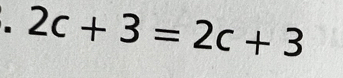 2c+3=2c+3