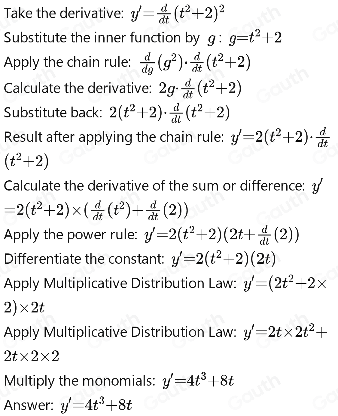 Solved: Given that y=(t^2+2)^2 and t=x^(frac 1)2 , determine dy/dx ...
