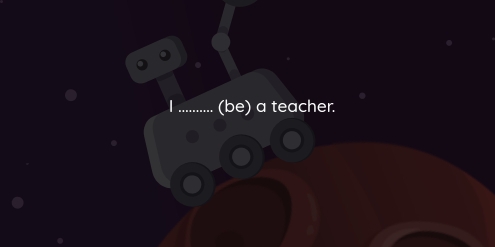 (be) a teacher.