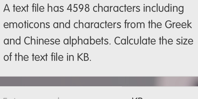 Solved: A text file has 4598 characters including emoticons and ...