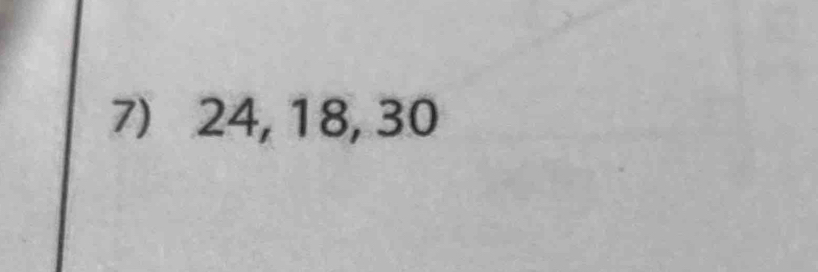 24, 18, 30