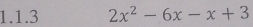 2x^2-6x-x+3