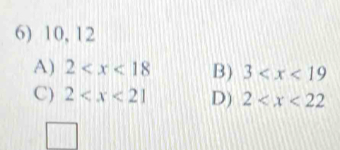 10, 12
A) 2 B) 3
C) 2 D) 2