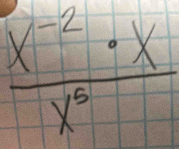  (x^(-2)· x)/x^5 