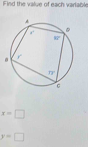 Find the value of each variable
x=□
y=□