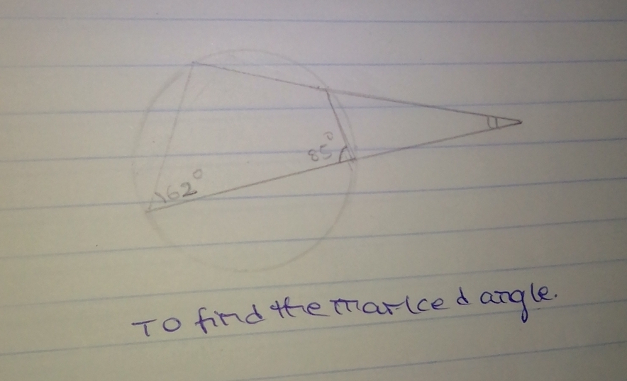 85°
162°
To find the marice d angle.